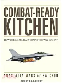 在飛比找三民網路書店優惠-Combat-Ready Kitchen ─ How the