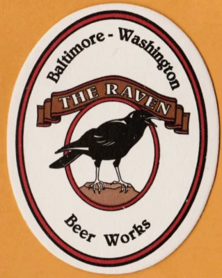 Baltimore-Washington Beer Works The Raven Beer Coaster Baltimore MD
