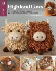 HIGHLAND COWS ~ Crochet Pattern Book ~ 6 Scottish Cattle Adorable Projects