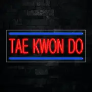 Tae Kwon Do LED Neon Sign 30"L x 12"H #30635