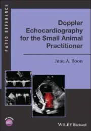 Doppler Echocardiography for the Small Animal Practitioner, Paperback by Boon...