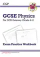 Grade 9-1 GCSE Physics: OCR Gateway Exam Practice Workbook