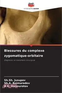 在飛比找三民網路書店優惠-Blessures du complexe zygomati