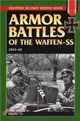 Armor Battles of the Waffen SS 1943-45