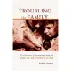 Troubling the Family: The Promise of Personhood and the Rise of Multiracialism