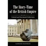 THE STORY-TIME OF THE BRITISH EMPIRE: COLONIAL AND POSTCOLONIAL FOLKLORISTICS