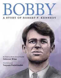 在飛比找誠品線上優惠-Bobby: A Story of Robert F. Ke