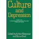 Culture and Depression: Studies in the Anthropology and Cross-cultural Psychiatry of Affect and Disorder