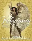 Fabulosity: What It Is & How to Get It by Simmons, Kimora Lee -Paperback