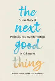 The Next Good Thing