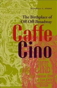 在飛比找博客來優惠-Caffe Cino: The Birthplace Of 