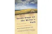 Seven Steps on the Writer's Path: The Journey from Frustration to Fulfillment
