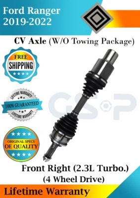 GSP OEM Front Right CV Axle For 2019-2022 Ford Ranger 4WD Lifetime Warranty (for: Ford)