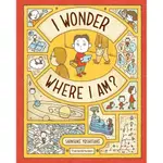 I WONDER WHERE I AM?(精裝)/SHINSUKE YOSHITAKE【三民網路書店】