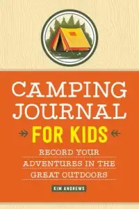 在飛比找博客來優惠-Camping Journal for Kids: Reco