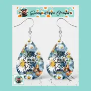 Earrings 1 Peter 1:6 Be Truly Glad There is Wonderful MDF Hook Back Sublimated
