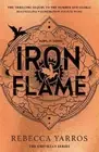 Iron Flame: DISCOVER THE GLOBAL PHENOMENON THAT EVERYONE CAN'T STOP TALKING: New