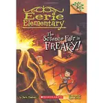 EERIE ELEMENTARY 4: SCIENCE FAIR IS FREAKY 怪奇小學 /SCHOLASTIC出版社旗艦店