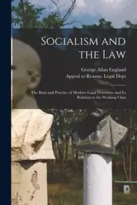 在飛比找博客來優惠-Socialism and the Law: the Bas