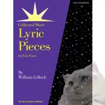 ❰跳跳譜❱ WILLIAM GILLOCK–LYRIC PIECES「抒情小品」HAL• HL00405943