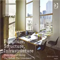 在飛比找三民網路書店優惠-Furniture, Structure, Infrastr