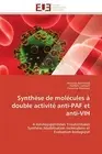 Synthese de molecules a double activite anti-paf et anti-vih.9786131597336 New<|