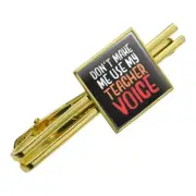 Don't Make Me Use My Teacher Voice Square Tie Bar Clip Clasp Silver or Gold