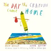 Day the Crayons Came Home, Paperback by Daywalt, Drew; Jeffers, Oliver (ILT),...