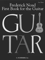 First Book for the Guitar Part 3 Beginner Classical Music Lessons Frederick Noad