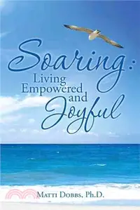 在飛比找三民網路書店優惠-Soaring ― Living Empowered and