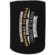 Alcohol Stubby Holder - Highway To Hell Stairway To Heaven - Funny Novelty Birthday Gift Joke Beer