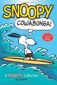 在飛比找誠品線上優惠-Snoopy: Cowabunga! A Peanuts C