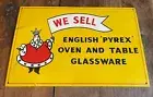 Vintage "We sell English Pyrex Oven and Table Glassware" Metal Sign 1960s