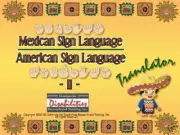 Mexican & American Sign Language Translator Dictionary