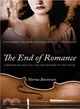 The End of Romance: A Memoir of Love, Sex and the Mystery of the Violin