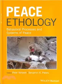 在飛比找三民網路書店優惠-Peace Ethology ― Behavioral Pr