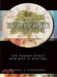 在飛比找三民網路書店優惠-Evolving ─ The Human Effect an