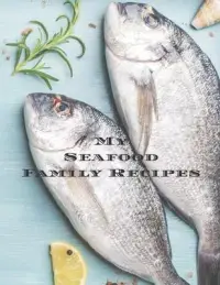 在飛比找博客來優惠-My Seafood Family Cookbook: Is