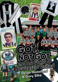 在飛比找博客來優惠-Got, Not Got: Newcastle United