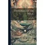 OUTLINES OF THE BIBLE..