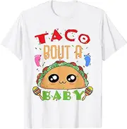 [X.Style] Taco Pregnancy Announcement Tacos Lover Gender Reveal Party ds1737 T-Shirt (S) White