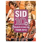 SID / SID 10TH ANNIVERSARY TOUR 2013 ~宮城 SPORTSLAND SUGO SP廣場~DVD