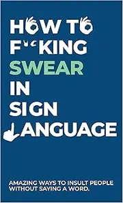 Gift Republic How to Swear in Sign Language Cards