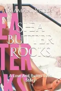 在飛比找博客來優惠-Shea Butter Rocks: A Love And 