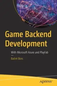 在飛比找博客來優惠-Game Backend Development: With