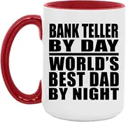 Designsify Gifts, Bank Teller by Day World's Best Dad by Night, 15oz Accent Coffee Mug Red Ceramic Tea-Cup with Handle, for Birthday Anniversary Mom Dad Parents Fathers Mothers Day Party
