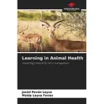 LEARNING IN ANIMAL HEALTH