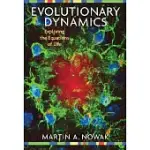 EVOLUTIONARY DYNAMICS: EXPLORING THE EQUATIONS OF LIFE