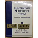 OBJECT-ORIENTED MULTIDATABASE SYSTEMS / OMRAN A. BUKHRES