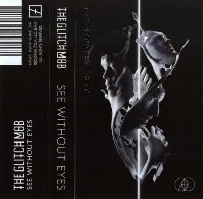 The Glitch Mob ‎– See Without Eyes (Cassette) Rare
